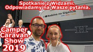 TRUDNE PYTANIA PODCZAS Q&A.  SPOTKANIE Z WIDZAMI I RELACJA Z TARGÓW CAMPER CARAVAN SHOW 2019 /Vlog 7