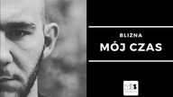 Blizna - Mój czas | SERUM EP 2019 |