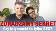 Czym jest intymność w związku?