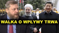 Chiny wchodzą do gry na Bliskim Wschodzie.  Iran - kluczowy obszar ekspansji | dr W.  Szewko