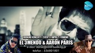 EL 3MENDO & AARON PARIS / BOOKING POLSKA