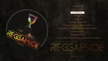 Reggaeside - Jasny Cel | Momenty (2024)