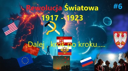 Rewolucja Światowa 1917-1923 cz 6 Finanse międzynarodowe i rewolucja rosyjska
