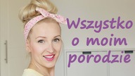 Wszystko o moim porodzie | MammyDoriska