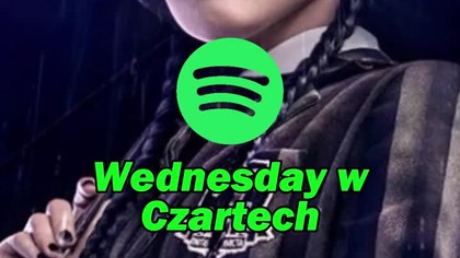 Wednesday w Czartech  #polskirap #fantasy na #Spotify #wednesday