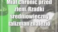 Miał chronić przed złem.  Rzadki średniowieczny talizman znaleziony w gminie Nielisz