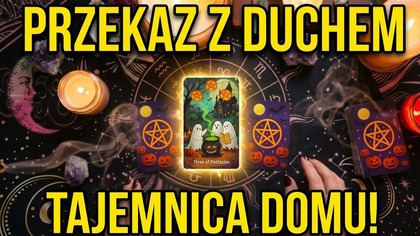  DZIWNA WIADOMOŚĆ KTÓRĄ KTOŚ MA USŁYSZEĆ  DOM OWIANY TAJEMNICĄ