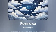2024.09.30 - 16 - Rozmowa - ballad epic - tekst Ewa Lipka, śpiew i muzyka SI/AL