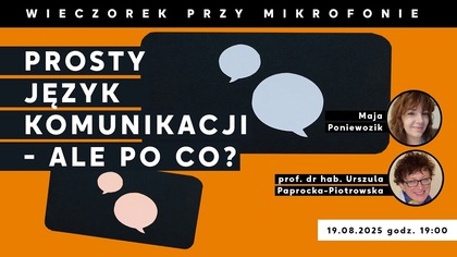 Prosty język komunikacji - ale po co? | Wieczorek przy Mikrofonie