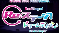 Re:Stage! Dream Days Odcinek 12