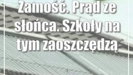 Zamość.  Prąd ze słońca.  Szkoły na tym zaoszczędzą