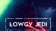 Jak ZABIĆ Jedi Kim byli ŁOWCY JEDI HOLOCRON