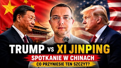 Jakie karty ma Donald Trump przed spotkaniem z Xi Jinpingiem?