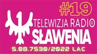 Radio Sławenia to My - czyli Nasze Piątkowo - Sobotnie Wieczorne Rozmowy #19