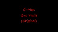 G-Man - Quo Vadis (Original)