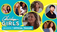 CHICKEN GIRLS | Season 7 | Official Trailer