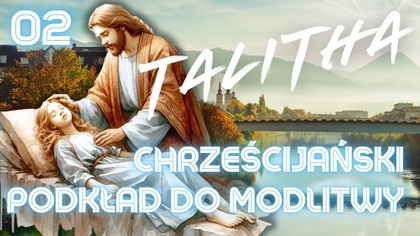 Uzdrowienie Wewnętrzne | Chrześcijański Podkład do Modlitwy 50min.  (nr 2)