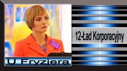 10. U Fryzjera-12-Ład Korporacyjny