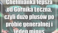 Chełmianka lepsza od Górnika Łęczna, czyli dużo plusów po próbie generalnej i jeden minus