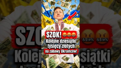 Kolejne dziesiątki tysięcy złotych na zabawy Ukraińców 