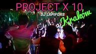 PROJEKT X 10 KRAKÓW | NAJLEPSZA MUZYKA KLUBOWA NA IMPREZĘ 2022 | VIXA PIXA I POMPECZKI NA LATO - DJ 