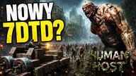 Human Host | survival zombie jak stare 7 Days to Die?