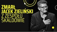 Zmarł Jacek Zieliński z zespołu Skaldowie.  Jego życie prywatne może zaskakiwać: Był wzorem?