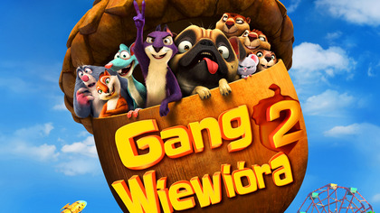 Gang Wiewi&oacute;ra 2 (2017) Dubbing PL