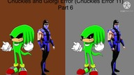 Chuckles And Giorgi Error (Chuckles Error 11) Part 6 (360P)
