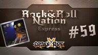 Crossfire - Second Attack | Rock&Roll Nation Express #59