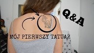 TATUAŻ W WIEKU 17 LAT? - Q&A