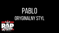 Pablo - Oryginalny Styl (RWP: Bez Cięcia)