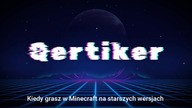 Kiedy grasz pierwszy raz w Minecraft ale na starszych wersjach