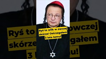 Ryś to wilk w owczej skórze! Ostrzegałem 3 lata temu! #kler #katolicyzm #katokomuna #polityka