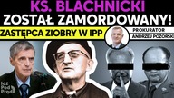 Ks.  Blachnicki został zamordowany! Prokurator Andrzej Pozorski w IPP TV