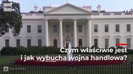Czym jest wojna handlowa?