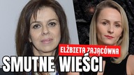 W wieku 66 lat zmarła Elżbieta Zającówna.  Walczyła z nieuleczalną chorobą.  Czy to powód jej śmieci?