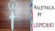Lepiołki: baletnica TUTORIAL, ballerina, polymer clay, made hand, hand made