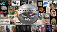 Pomysły plastyczne DiY