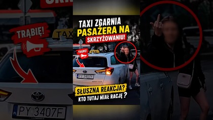  Taxi na skrzyżowaniu, klakson i nerwy.  Kto miał rację?  #polscykierowcy #droga