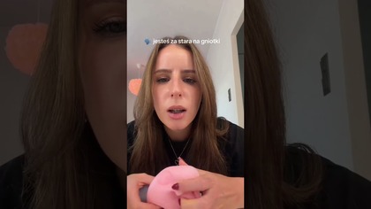 pov: jesteś za stara na gniotki