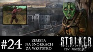 S.T.A.L.K.E.R.: Zew Prypeci [#24] | Zemsta na snorkach za wszystko!