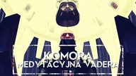 KOMORA MEDYTACYJNA VADERA [HOLOCRON]