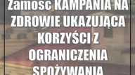 Zamość: KAMPANIA NA ZDROWIE UKAZUJĄCA KORZYŚCI Z OGRANICZENIA SPOŻYWANIA ALKOHOLU