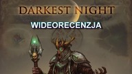 Darkest Night - wideorecenzja