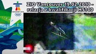 ZIO Vancouver 19. 02. 2010 - relacja z kwalifikacji HS140