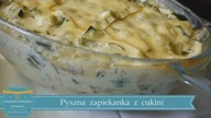 PYSZNA ZAPIEKANKA Z CUKINII  FIT