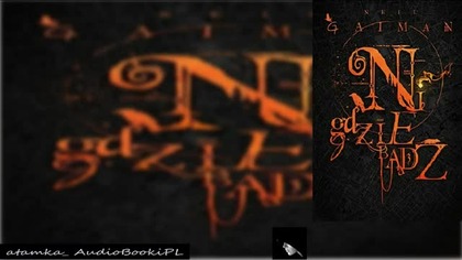 08. #Neil#Gaiman - Nigdzie bądź#AudiobookPL