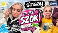 SINSAY ZAWIÓDŁ MNIE! JADĘ ZWRÓCIĆ ? SZYBKIE WAKACJE