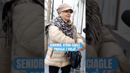 EMERYTKA WCIĄŻ PRACUJE! NA DODATEK BEZ PRZERWY SIĘ DOKSZTAŁCA